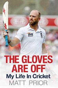Download The Gloves are Off: My Life in Cricket pdf, epub, ebook