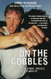 Download On The Cobbles: Jimmy Stockin: The Life Of A Bare Knuckled Gypsy Warrior pdf, epub, ebook
