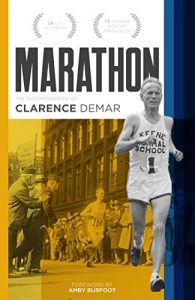 Download Marathon: Autobiography of Clarence Demar- America’s Grandfather of Running pdf, epub, ebook