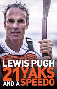 Download 21 Yaks and a Speedo – How to Achieve Your Impossible pdf, epub, ebook