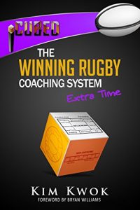 Download iCubed: The Winning Rugby Coaching System – Extra Time pdf, epub, ebook