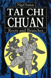 Download Tai Chi Chuan Roots & Branches: Roots and Branches pdf, epub, ebook