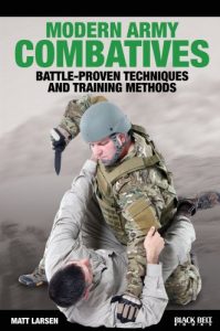 Download Modern Army Combatives: Battle-Proven Techniques and Training Methods pdf, epub, ebook