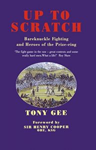 Download Up to Scratch: Bareknuckle Fighting and the Heroes of the Prize Ring pdf, epub, ebook