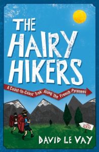 Download The Hairy Hikers: A Coast-to-Coast Trek along the French Pyrenees pdf, epub, ebook