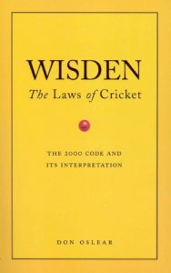 Download Wisden’s The Laws Of Cricket: The Laws of Cricket – The 2000 Code and Its Interpretation pdf, epub, ebook