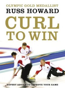Download Curl To Win: Expert Advice to Improve Your Game pdf, epub, ebook