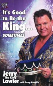 Download It’s Good To Be The King…: Sometimes (WWE) pdf, epub, ebook