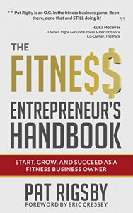 Download The Fitness Entrepreneur’s Handbook pdf, epub, ebook