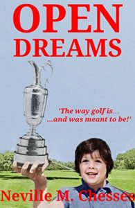 Download Open Dreams: ‘The way golf is…and was meant to be…’ pdf, epub, ebook