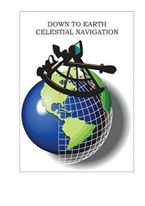 Download Down To Earth Celestial Navigation pdf, epub, ebook