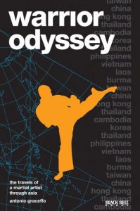 Download Warrior Odyssey: The Travels of a Martial Artist Through Asia pdf, epub, ebook
