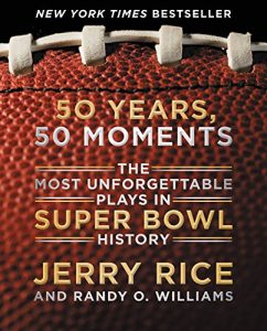Download 50 Years, 50 Moments: The Most Unforgettable Plays in Super Bowl History pdf, epub, ebook