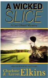 Download A Wicked Slice (Lee Ofsted Mysteries Book 1) pdf, epub, ebook