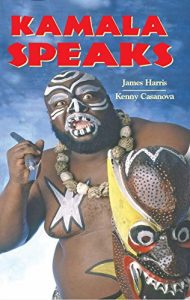 Download Kamala Speaks (eBook Editor’s Edition): Official Autobiography of WWE wrestler James KAMALA Harris pdf, epub, ebook