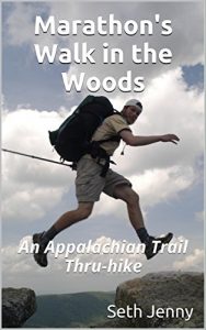 Download Marathon’s Walk in the Woods: An Appalachian Trail Thru-hike pdf, epub, ebook