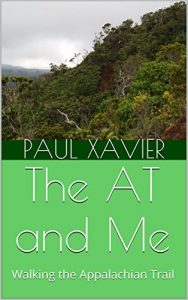 Download The AT and Me: Walking the Appalachian Trail pdf, epub, ebook