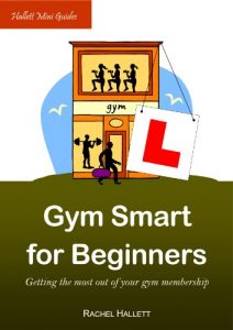 Download Gym Smart for Beginners: Getting the most out of your gym membership pdf, epub, ebook
