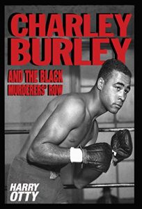 Download Charley Burley and the Black Murderers’ Row pdf, epub, ebook