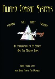 Download Filipino Combat Systems : An Introduction to An Ancient Art For Modern Times pdf, epub, ebook