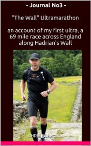 Download Journal No3 – My first Ultramarathon, The Wall, a 69 mile race (Ultratortoise Series) pdf, epub, ebook