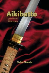 Download Aikibatto: Sword Exercises for Aikido Students pdf, epub, ebook