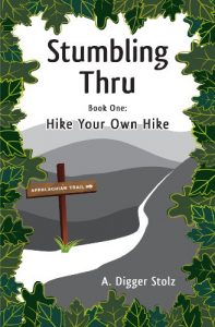 Download Stumbling Thru: Hike Your Own Hike pdf, epub, ebook