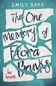 Download The One Memory of Flora Banks pdf, epub, ebook