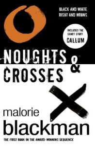 Download Noughts & Crosses: Book 1 (Noughts And Crosses) pdf, epub, ebook