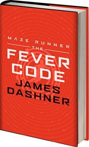 Download Maze Runner Series: The Fever Code pdf, epub, ebook