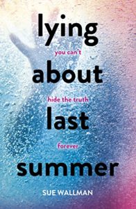 Download Lying About Last Summer pdf, epub, ebook