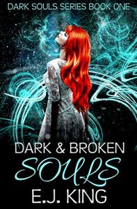 Download Dark & Broken Souls (Dark Souls (Soul Hunters) Book 1) pdf, epub, ebook