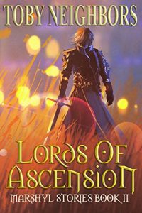 Download Lords Of Ascension (Marshyl Stories Book 2) pdf, epub, ebook