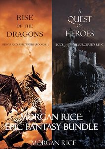 Download Morgan Rice: Epic Fantasy Bundle pdf, epub, ebook