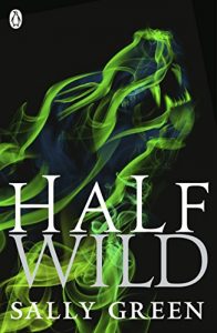 Download Half Wild: 2 (Half Bad) pdf, epub, ebook