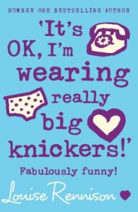 Download ‘It’s OK, I’m wearing really big knickers!’ (Confessions of Georgia Nicolson, Book 2) pdf, epub, ebook