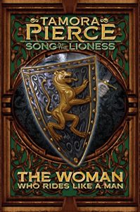 Download The Woman Who Rides Like a Man: Song of the Lioness – Book Three (Song of Lioness 3) pdf, epub, ebook