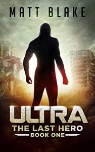 Download ULTRA (The Last Hero Book 1) pdf, epub, ebook