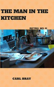 Download The man in the kitchen pdf, epub, ebook