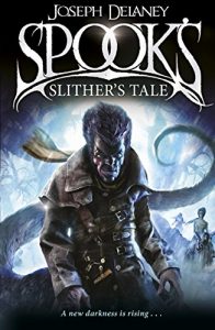 Download Spook’s: Slither’s Tale: Book 11 (The Wardstone Chronicles) pdf, epub, ebook