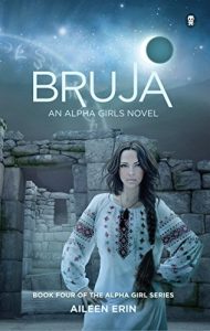Download Bruja (Alpha Girl Book 4) pdf, epub, ebook