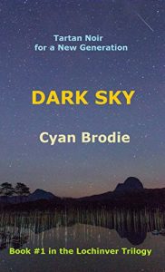 Download Dark Sky (The Lochinver Trilogy Book 1) pdf, epub, ebook