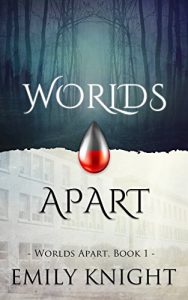 Download Worlds Apart (Worlds Apart Vampire Romance, Book One) pdf, epub, ebook
