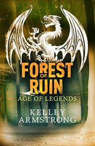 Download Forest of Ruin (Age of Legends Book 3) pdf, epub, ebook