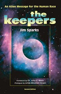 Download The Keepers: An Alien Message for the Human Race pdf, epub, ebook