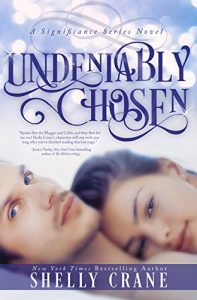 Download Undeniably Chosen: A Significance Novel – Book 6 (Significance Series) pdf, epub, ebook
