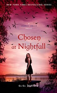 Download Chosen at Nightfall (Shadow Falls Book 5) pdf, epub, ebook
