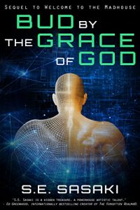 Download Bud by the Grace of God: Book Two of the Grace Lord Series pdf, epub, ebook