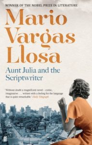 Download Aunt Julia and the Scriptwriter (Faber Fiction Classics S.) pdf, epub, ebook