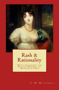 Download Rash & Rationality (Mansfield Park Adventures Book 3) pdf, epub, ebook